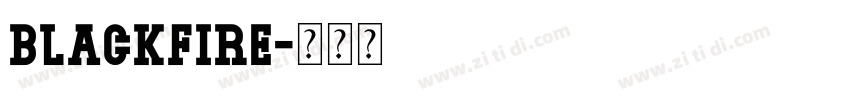Blackfire字体转换