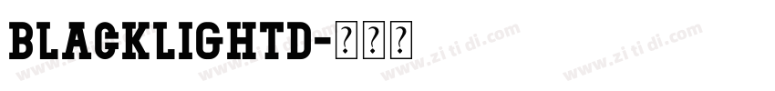 BlacklightD字体转换