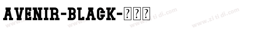 avenir-black字体转换