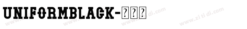 uniformblack字体转换