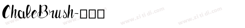 ChaleBrush字体转换