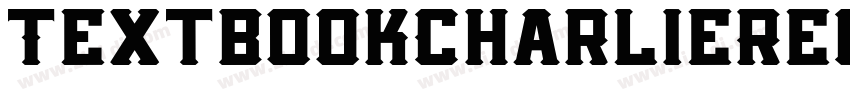 TextbookCharlieRegul字体转换