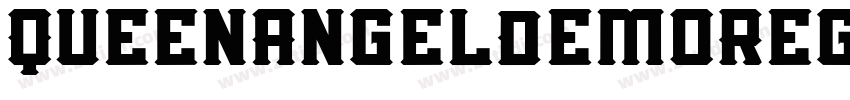 QueenAngelDemoRegul字体转换