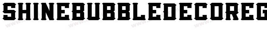 ShineBubbleDecoRegul字体转换