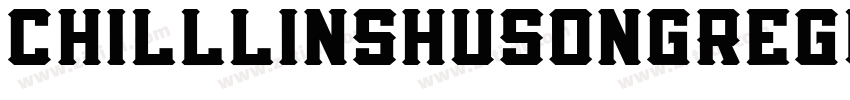 chilllinshusongRegul字体转换