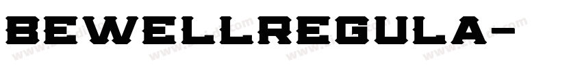 BewellRegula字体转换