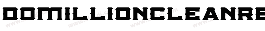 DomillionCleanRegula字体转换