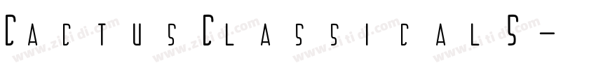 CactusClassicalS字体转换