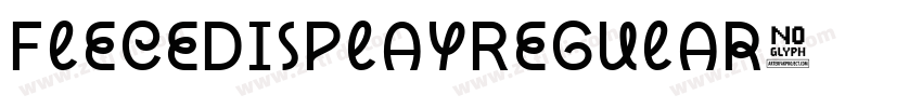 FleceDisplayRegular字体转换 FleceDisplayRegular字体转换