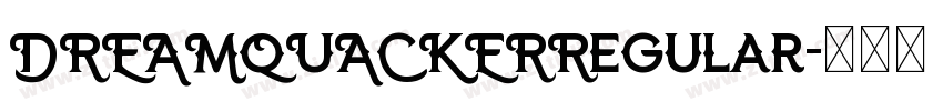 DREAMQUACKERRegular字体转换