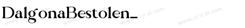 DalgonaBestolen字体转换