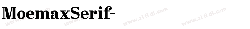 MoemaxSerif字体转换