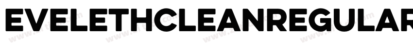 EvelethCleanRegular字体转换 EvelethCleanRegular字体转换