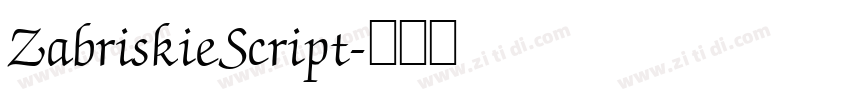 ZabriskieScript字体转换