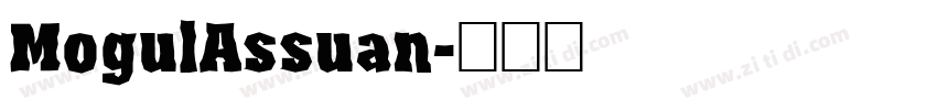 MogulAssuan字体转换