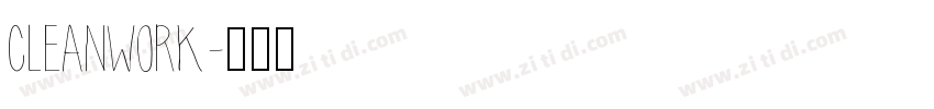 Cleanwork字体转换