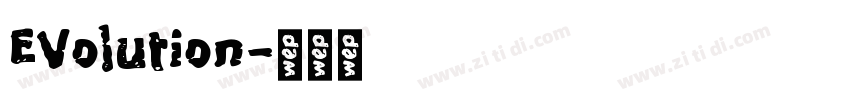 EVolution字体转换