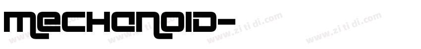 mechanoid字体转换