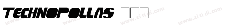 technopollas字体转换