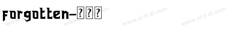 forgotten字体转换