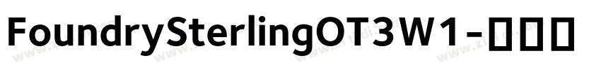 FoundrySterlingOT3W1字体转换
