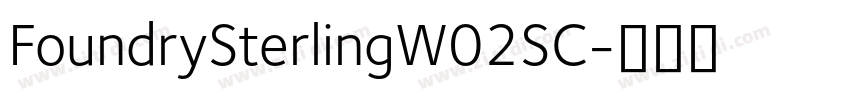 FoundrySterlingW02SC字体转换
