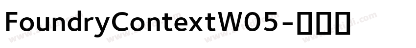 FoundryContextW05字体转换
