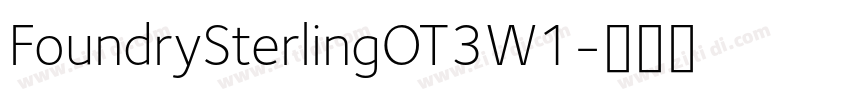 FoundrySterlingOT3W1字体转换