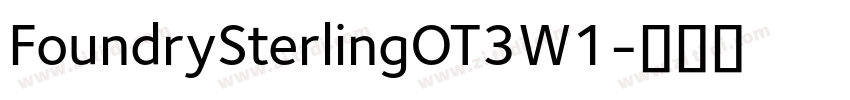 FoundrySterlingOT3W1字体转换
