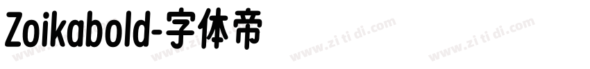 Zoikabold字体转换
