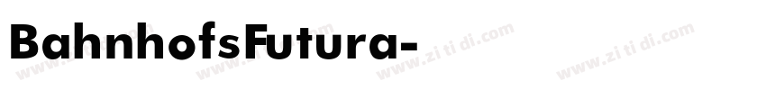 BahnhofsFutura字体转换