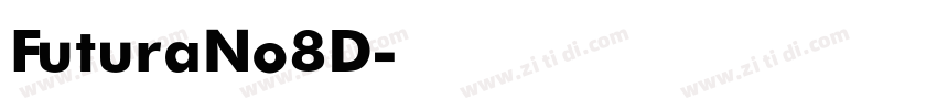 FuturaNo8D字体转换
