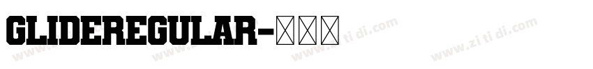 GLIDERegular字体转换