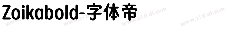 Zoikabold字体转换