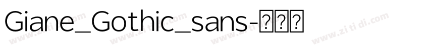 Giane_Gothic_sans字体转换