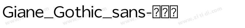 Giane_Gothic_sans字体转换