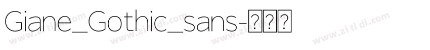 Giane_Gothic_sans字体转换