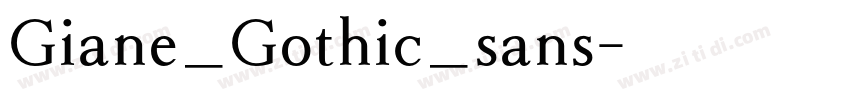 Giane_Gothic_sans字体转换