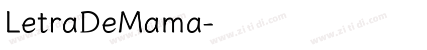 LetraDeMama字体转换