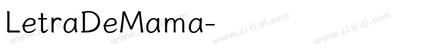 LetraDeMama字体转换