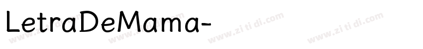 LetraDeMama字体转换