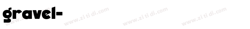 gravel字体转换