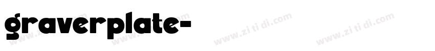 graverplate字体转换