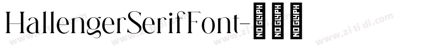 HallengerSerifFont字体转换