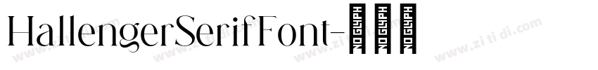 HallengerSerifFont字体转换