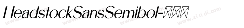 HeadstockSansSemibol字体转换 HeadstockSansSemibol字体转换