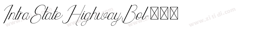 IntraStateHighwayBol字体转换