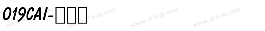 019cai字体转换