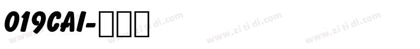 019cai字体转换
