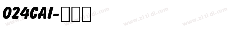 024cai字体转换